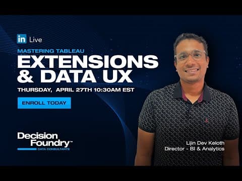 Mastering Tableau: Extensions and Data UX