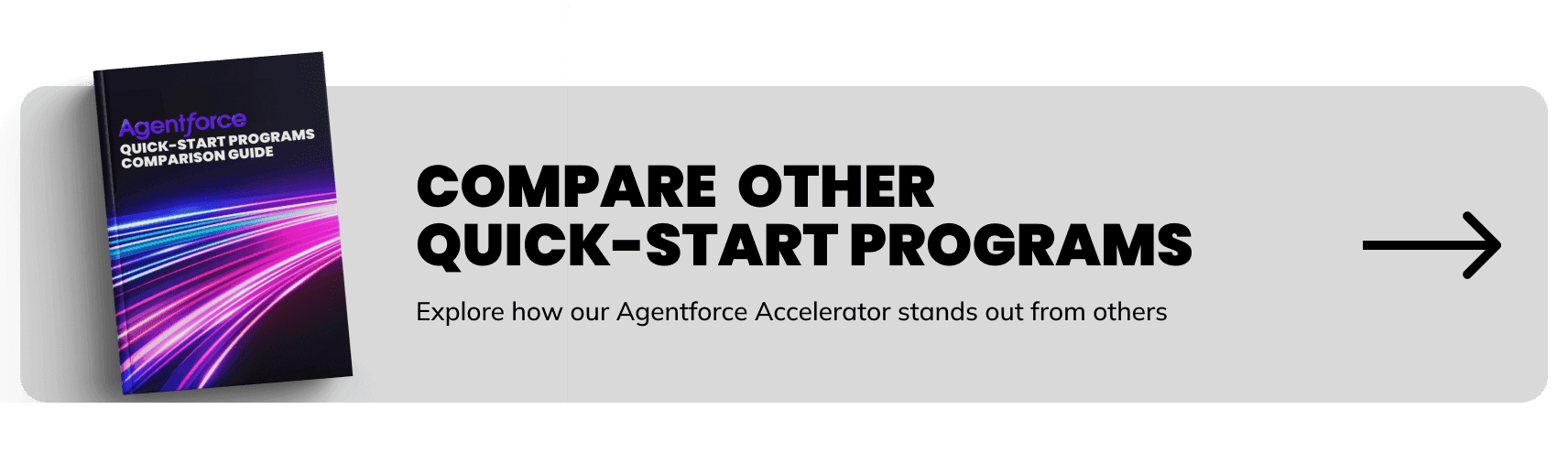 Quick Start comparison CTA