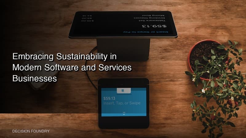Embracing Sustainability in Modern Software and Services Businesses