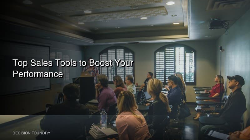 Top Sales Tools to Boost Your Performance