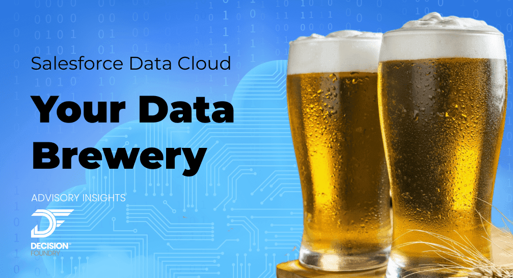 Salesforce Data Cloud: Your Data Brewery